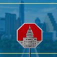 Image of a stop sign with the Texas capitol building on it in front of a view of the city of Austin to represent climate preemption